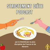 Podcast Strictement Diète Podcast
