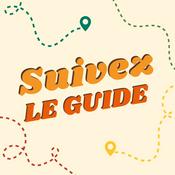 Podcast Suivez le guide!