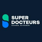 Podcast Super Docteurs - médecine - santé