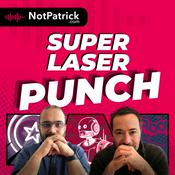 Podcast Super Laser Punch - Marvel et plus !