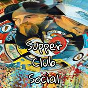 Podcast Supper Club Social