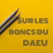 Podcast Sur les bancs de l’école DAEU A