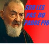 Podcast Sur les pas du Padre Pio