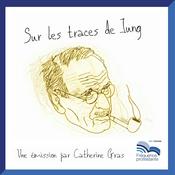 Podcast Sur les traces de Jung
