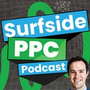 Podcast Surfside PPC Podcast