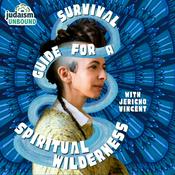 Podcast Survival Guide for a Spiritual Wilderness: The Torah of Miriam
