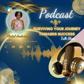 Podcast Surviving Your Journey Towards Success Podcast