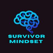 Podcast Survivor Mindset
