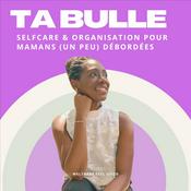 Podcast Ta bulle