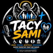 Podcast Tacy sami