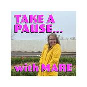 Podcast Take a Pause with Mare