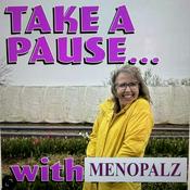 Podcast Take a Pause with Menopalz