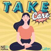 Podcast "Take Care" le podcast