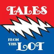 Podcast Tales From The Lot - Grateful Dead Show Experiences