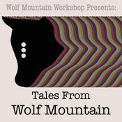 Podcast Tales From Wolf Mountain