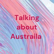 Podcast Talking about Austraila