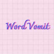 Podcast Word Vomit