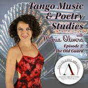 Podcast Tango Music &amp; Poetry Studies - with María Olivera