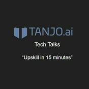 Podcast Tanjo 15 Minute Tech Talks