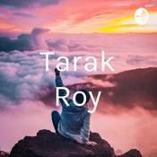 Podcast Tarak Roy