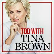 Podcast TBD with Tina Brown