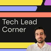 Podcast Tech Lead Corner