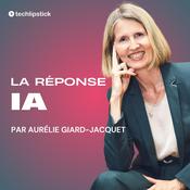 Podcast Techlipstick | La Réponse IA