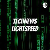 Podcast TechNews LightSpeed