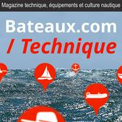 Podcast Technique, équipement et culture nautique, le magazine de Bateaux.com