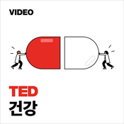 Podcast TEDTalks 건강