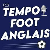 Podcast Tempo Foot Anglais