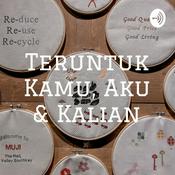 Podcast Teruntuk Kamu, Aku & Kalian