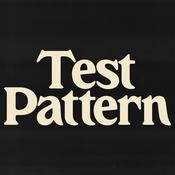 Podcast Test Pattern