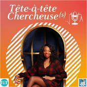 Podcast Tête-à-tête Chercheuse(s)