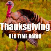 Podcast Thanksgiving - Old Time Radio