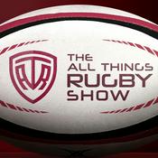Podcast The All Things Rugby Show