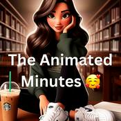 Podcast The Animated Minutes