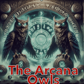 Podcast The Arcana Owls