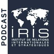 Podcast Les podcasts de l'IRIS