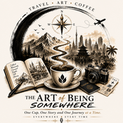 Podcast The Art of Being Somewhere
