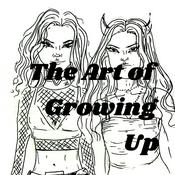 Podcast The Art of Growing Up