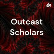 Podcast Outcast Scholars