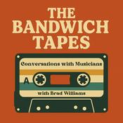 Podcast The Bandwich Tapes