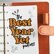 Podcast The Best Year Yet Podcast