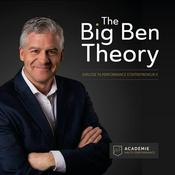 Podcast The Big Ben Theory  - Explose ta performance de gestionnaire leader