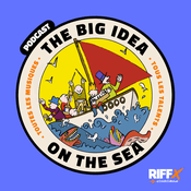 Podcast The Big Idea on the Sea