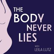 Podcast The Body Never Lies