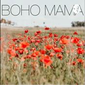Podcast The Boho Mama