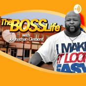 Podcast The BOSS Life - Businesses & Lifestyle