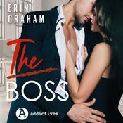 Podcast The Boss : une romance passionnante d'Erin Graham